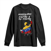 Maduro Cono e Tu Madre Long Sleeve Shirt Venezuelan Protest Graffiti Graphic - Wonder Print Shop