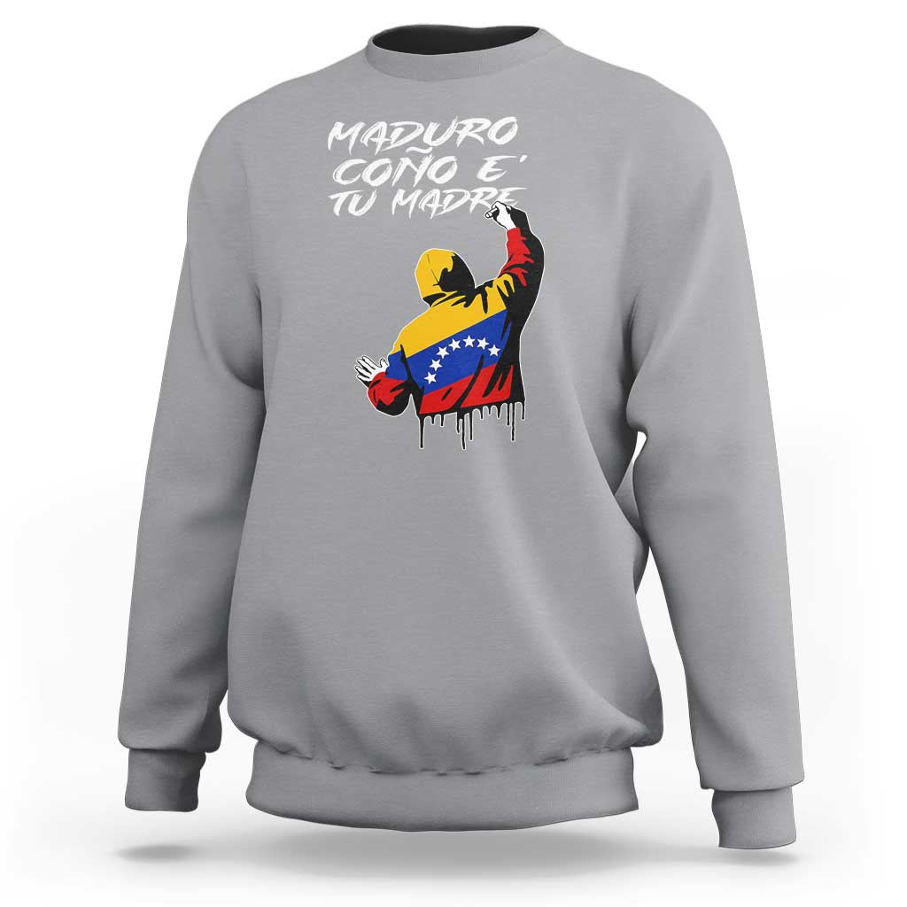 Maduro Cono e Tu Madre Sweatshirt Venezuelan Protest Graffiti Graphic - Wonder Print Shop