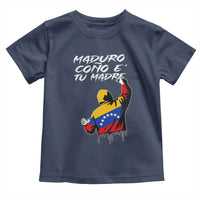 Maduro Cono e Tu Madre Toddler T Shirt Venezuelan Protest Graffiti Graphic - Wonder Print Shop
