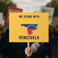 We Stand With Venezuela Protest Sign Venezuelan Flag Unity Graphic