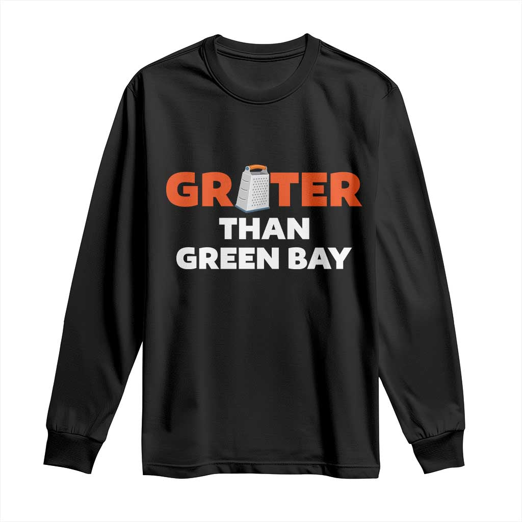 Funny Greater Than Green Bay Rivalry Long Sleeve Shirt Cheese Grater - Wonder Print Shop
