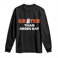 Funny Greater Than Green Bay Rivalry Long Sleeve Shirt Cheese Grater - Wonder Print Shop