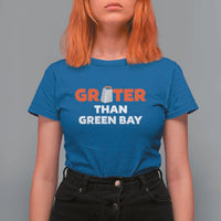 Funny Greater Than Green Bay Rivalry T Shirt For Women Cheese Grater - Wonder Print Shop