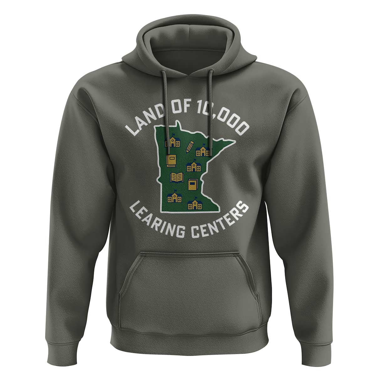 Land of 10000 Learing Centers Funny Minnesota Meme Hoodie Viral Education Typo Parody - Wonder Print Shop