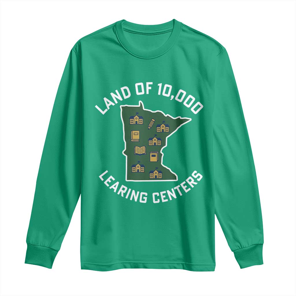 Land of 10000 Learing Centers Funny Minnesota Meme Long Sleeve Shirt Viral Education Typo Parody - Wonder Print Shop