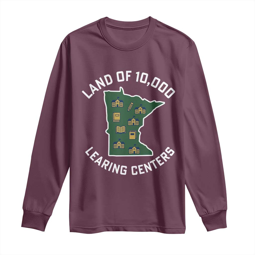Land of 10000 Learing Centers Funny Minnesota Meme Long Sleeve Shirt Viral Education Typo Parody - Wonder Print Shop