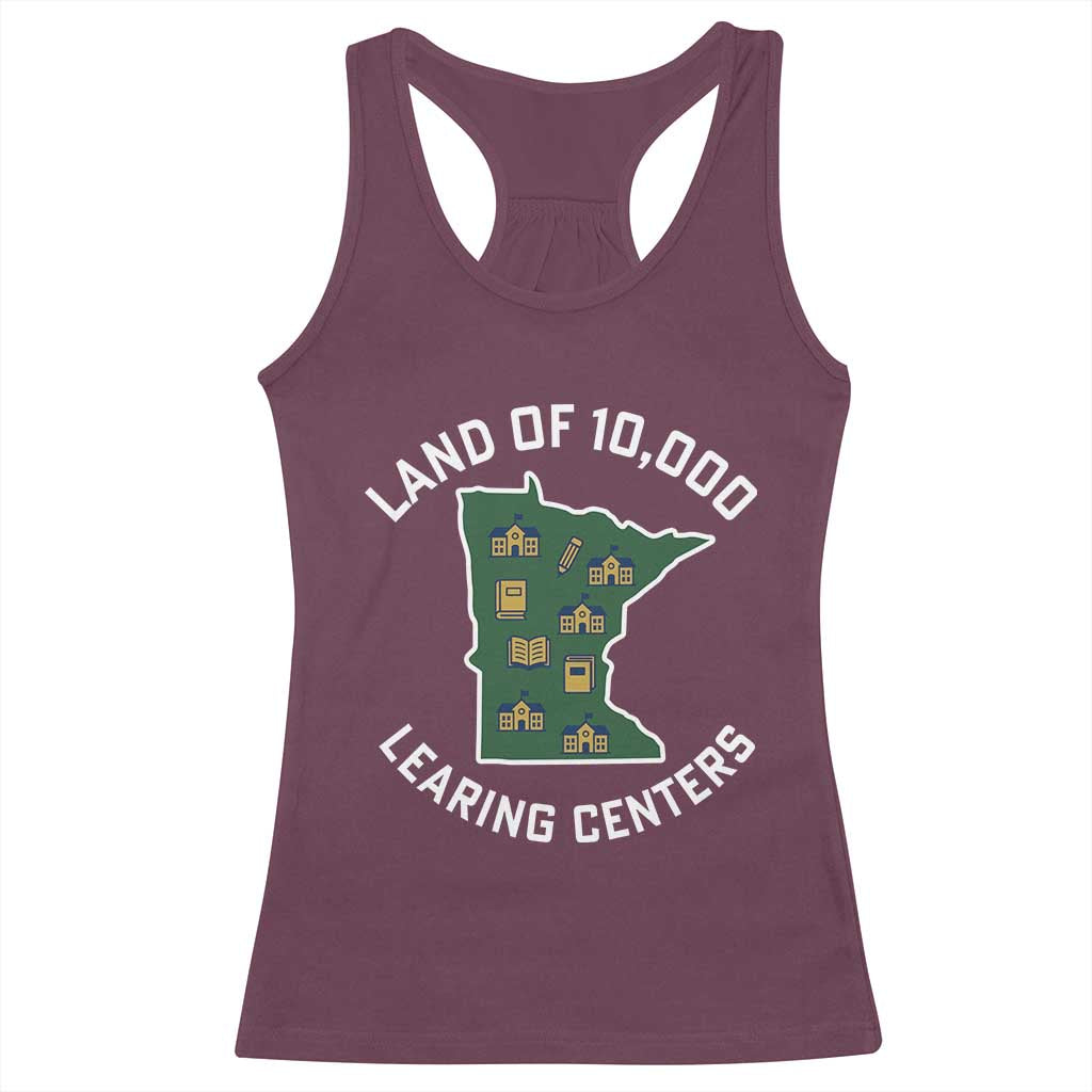 Land of 10000 Learing Centers Funny Minnesota Meme Racerback Tank Top Viral Education Typo Parody - Wonder Print Shop