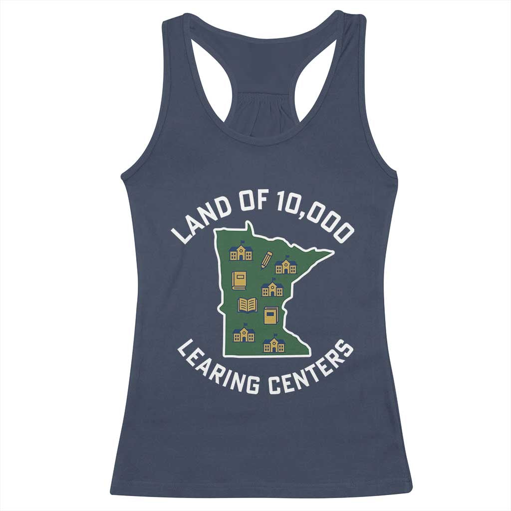Land of 10000 Learing Centers Funny Minnesota Meme Racerback Tank Top Viral Education Typo Parody - Wonder Print Shop