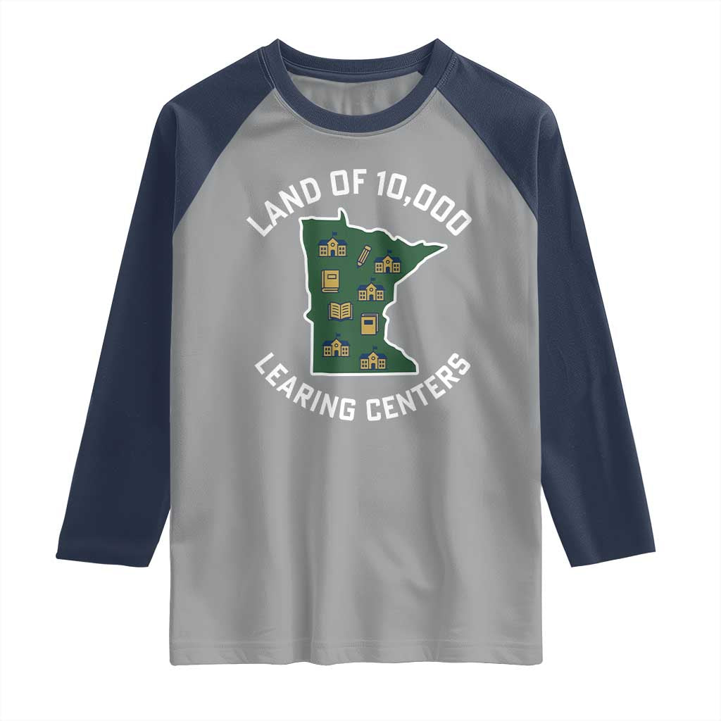 Land of 10000 Learing Centers Funny Minnesota Meme Raglan Shirt Viral Education Typo Parody - Wonder Print Shop