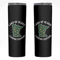 Land of 10000 Learing Centers Funny Minnesota Meme Skinny Tumbler Viral Education Typo Parody - Wonder Print Shop