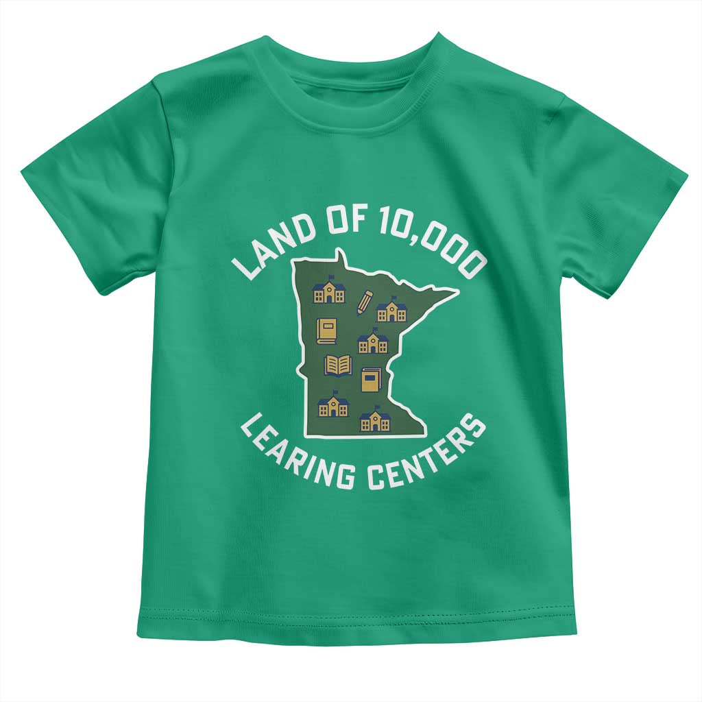 Land of 10000 Learing Centers Funny Minnesota Meme Toddler T Shirt Viral Education Typo Parody - Wonder Print Shop