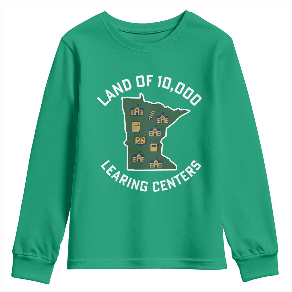 Land of 10000 Learing Centers Funny Minnesota Meme Youth Sweatshirt Viral Education Typo Parody - Wonder Print Shop