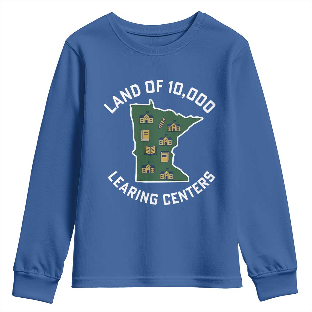 Land of 10000 Learing Centers Funny Minnesota Meme Youth Sweatshirt Viral Education Typo Parody - Wonder Print Shop