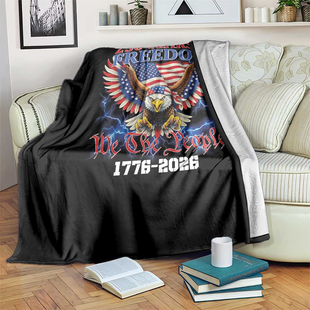 250 Years of Freedom 1776 2026 Patriotic Eagle Throw Blanket We The People USA Semiquincentennial - Wonder Print Shop