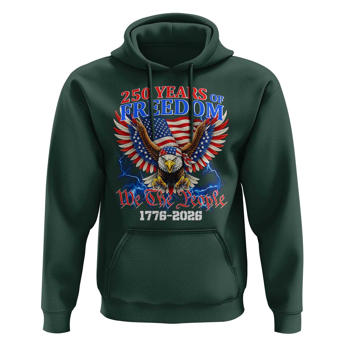 250 Years of Freedom 1776 2026 Patriotic Eagle Hoodie We The People USA Semiquincentennial - Wonder Print Shop