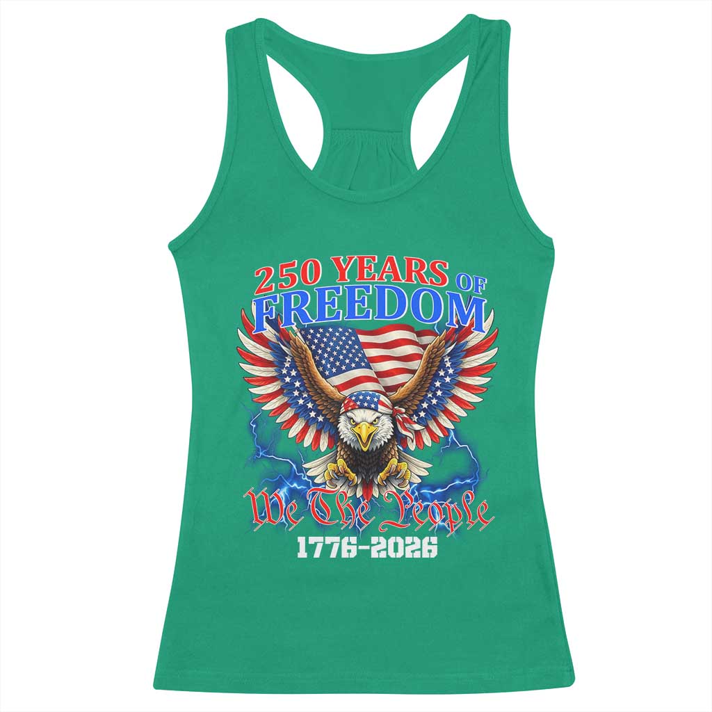 250 Years of Freedom 1776 2026 Patriotic Eagle Racerback Tank Top We The People USA Semiquincentennial - Wonder Print Shop