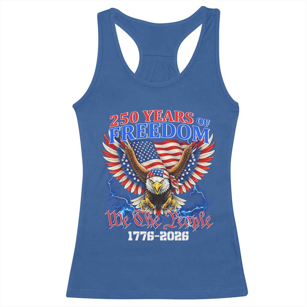 250 Years of Freedom 1776 2026 Patriotic Eagle Racerback Tank Top We The People USA Semiquincentennial - Wonder Print Shop
