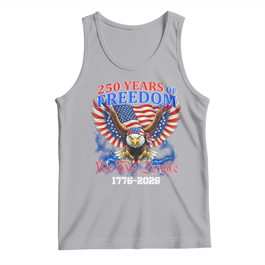 250 Years of Freedom 1776 2026 Patriotic Eagle Tank Top We The People USA Semiquincentennial - Wonder Print Shop