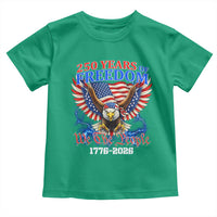 250 Years of Freedom 1776 2026 Patriotic Eagle Toddler T Shirt We The People USA Semiquincentennial - Wonder Print Shop