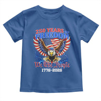 250 Years of Freedom 1776 2026 Patriotic Eagle Toddler T Shirt We The People USA Semiquincentennial - Wonder Print Shop