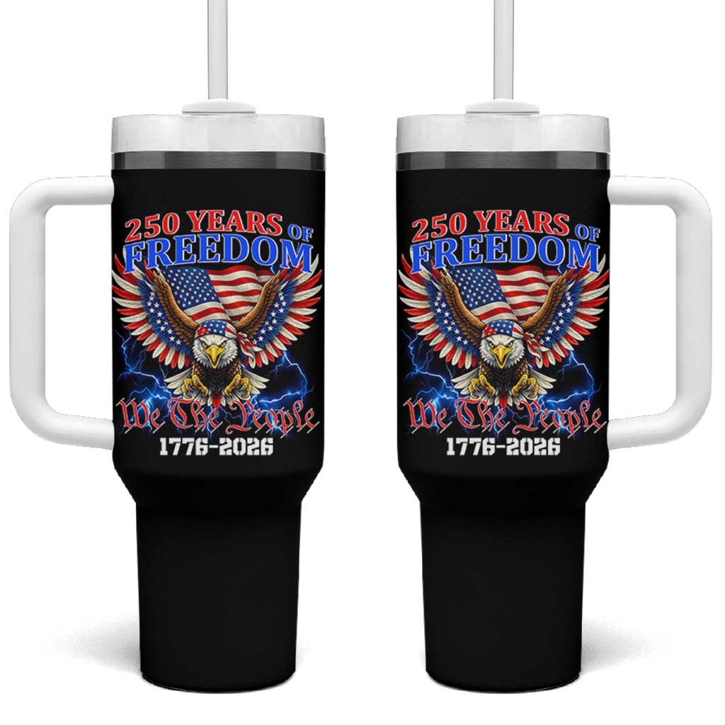 250 Years of Freedom 1776 2026 Patriotic Eagle Tumbler With Handle We The People USA Semiquincentennial - Wonder Print Shop