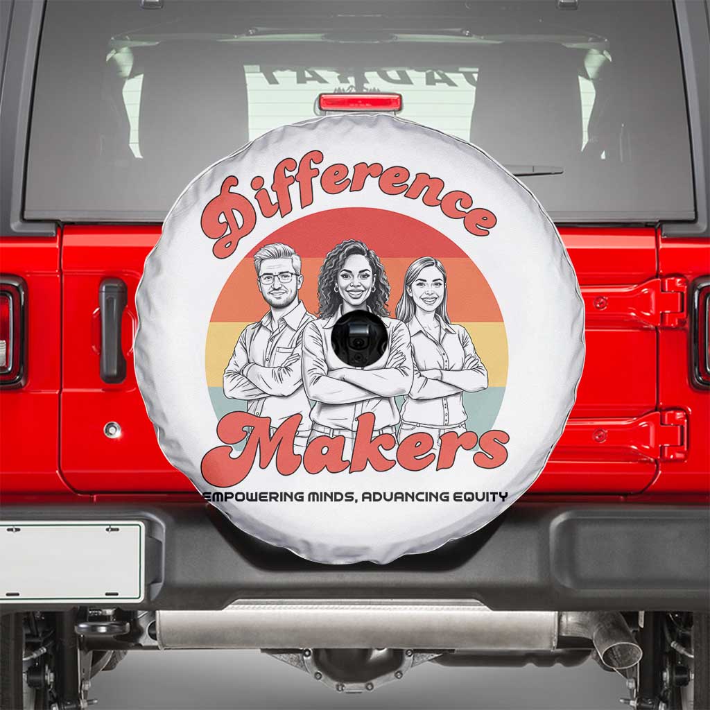 Difference Makers Teacher Appreciation Spare Tire Cover Empowering Minds & Advancing Equity Retro Educator - Wonder Print Shop