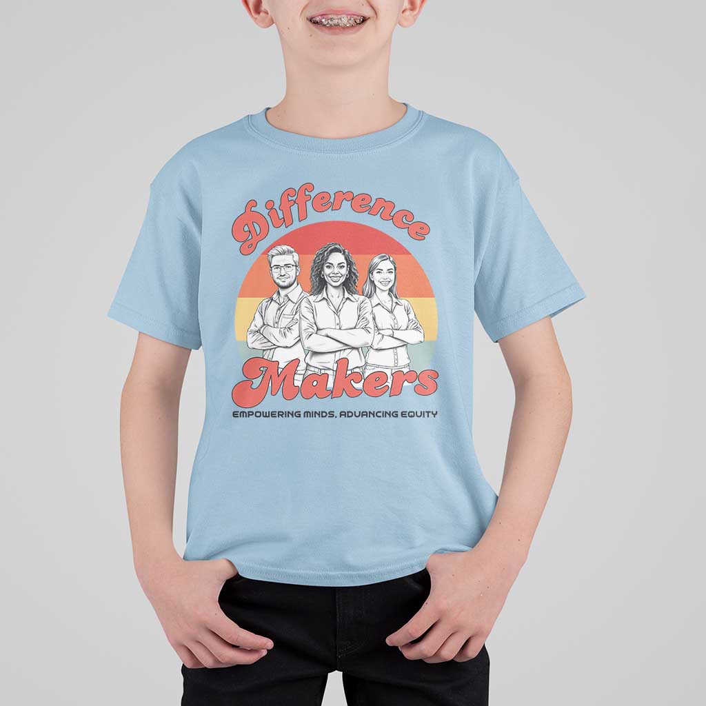Difference Makers Teacher Appreciation T Shirt For Kid Empowering Minds & Advancing Equity Retro Educator - Wonder Print Shop