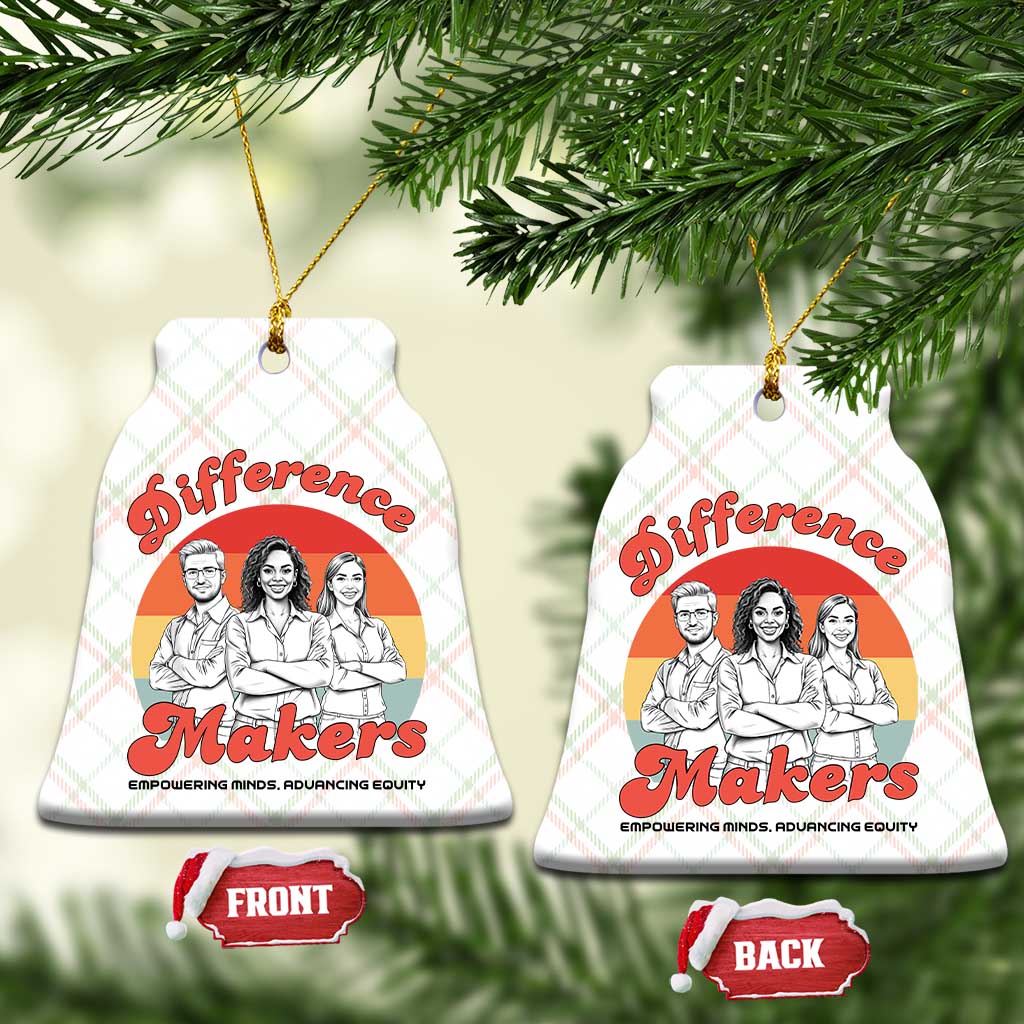 Difference Makers Teacher Appreciation Ceramic Ornament Empowering Minds & Advancing Equity Retro Educator - Wonder Print Shop