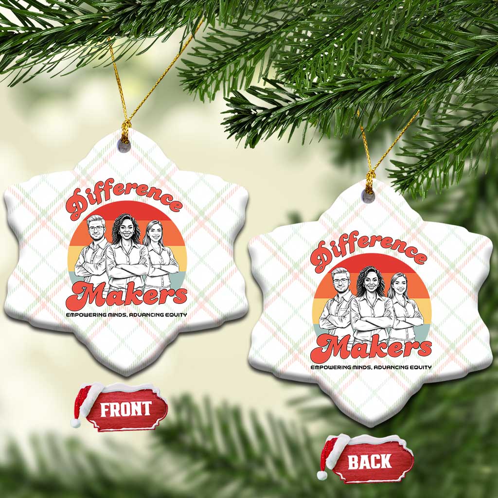 Difference Makers Teacher Appreciation Ceramic Ornament Empowering Minds & Advancing Equity Retro Educator - Wonder Print Shop