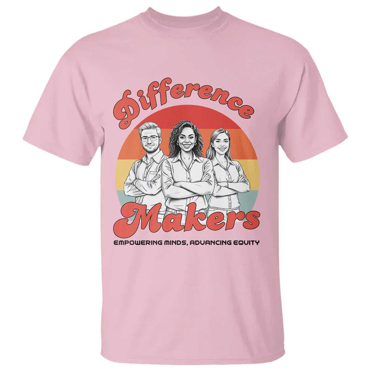 Difference Makers Teacher Appreciation T Shirt Empowering Minds & Advancing Equity Retro Educator - Wonder Print Shop