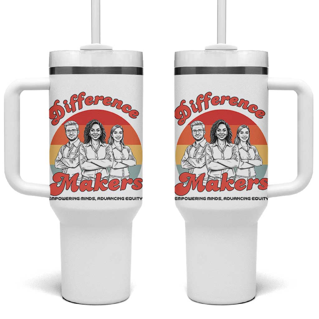 Difference Makers Teacher Appreciation Tumbler With Handle Empowering Minds & Advancing Equity Retro Educator - Wonder Print Shop