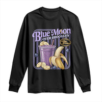Blue Moon Over Brooklyn Banana Smoothie Aesthetic Long Sleeve Shirt Extra Banana Hockey Romance Retro Style - Wonder Print Shop