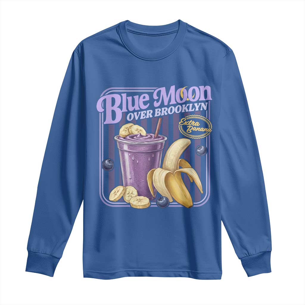 Blue Moon Over Brooklyn Banana Smoothie Aesthetic Long Sleeve Shirt Extra Banana Hockey Romance Retro Style - Wonder Print Shop