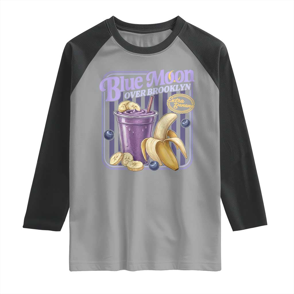 Blue Moon Over Brooklyn Banana Smoothie Aesthetic Raglan Shirt Extra Banana Hockey Romance Retro Style - Wonder Print Shop