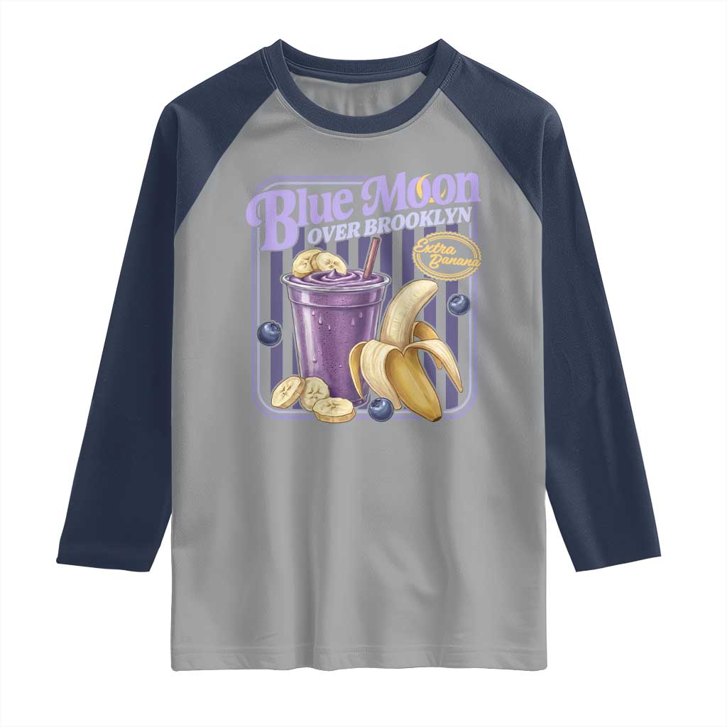 Blue Moon Over Brooklyn Banana Smoothie Aesthetic Raglan Shirt Extra Banana Hockey Romance Retro Style - Wonder Print Shop