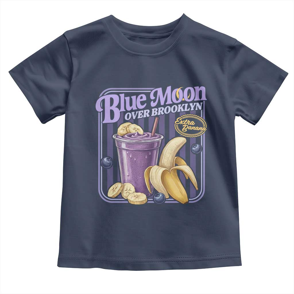 Blue Moon Over Brooklyn Banana Smoothie Aesthetic Toddler T Shirt Extra Banana Hockey Romance Retro Style - Wonder Print Shop