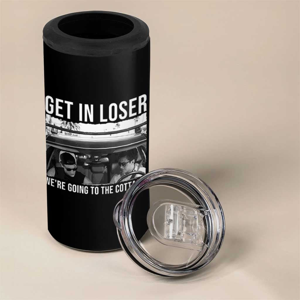 Get In Loser We're Going To The Cottage 4 in 1 Can Cooler Tumbler Funny Hockey Romance Road Trip Summer - Wonder Print Shop