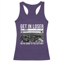 Get In Loser We're Going To The Cottage Racerback Tank Top Funny Hockey Romance Road Trip Summer - Wonder Print Shop