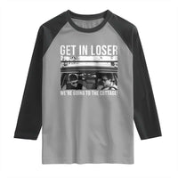 Get In Loser We're Going To The Cottage Raglan Shirt Funny Hockey Romance Road Trip Summer - Wonder Print Shop
