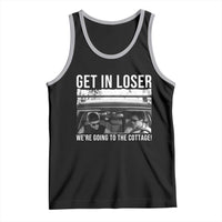 Get In Loser We're Going To The Cottage Tank Top Funny Hockey Romance Road Trip Summer - Wonder Print Shop