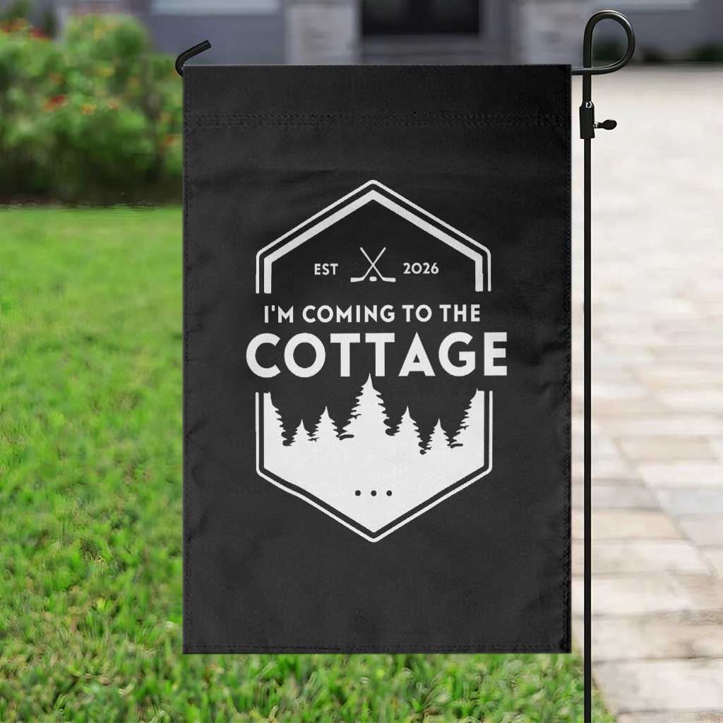 I'm Coming to the Cottage Garden Flag Rustic Outdoor Retro Forest Hockey Romance - Wonder Print Shop