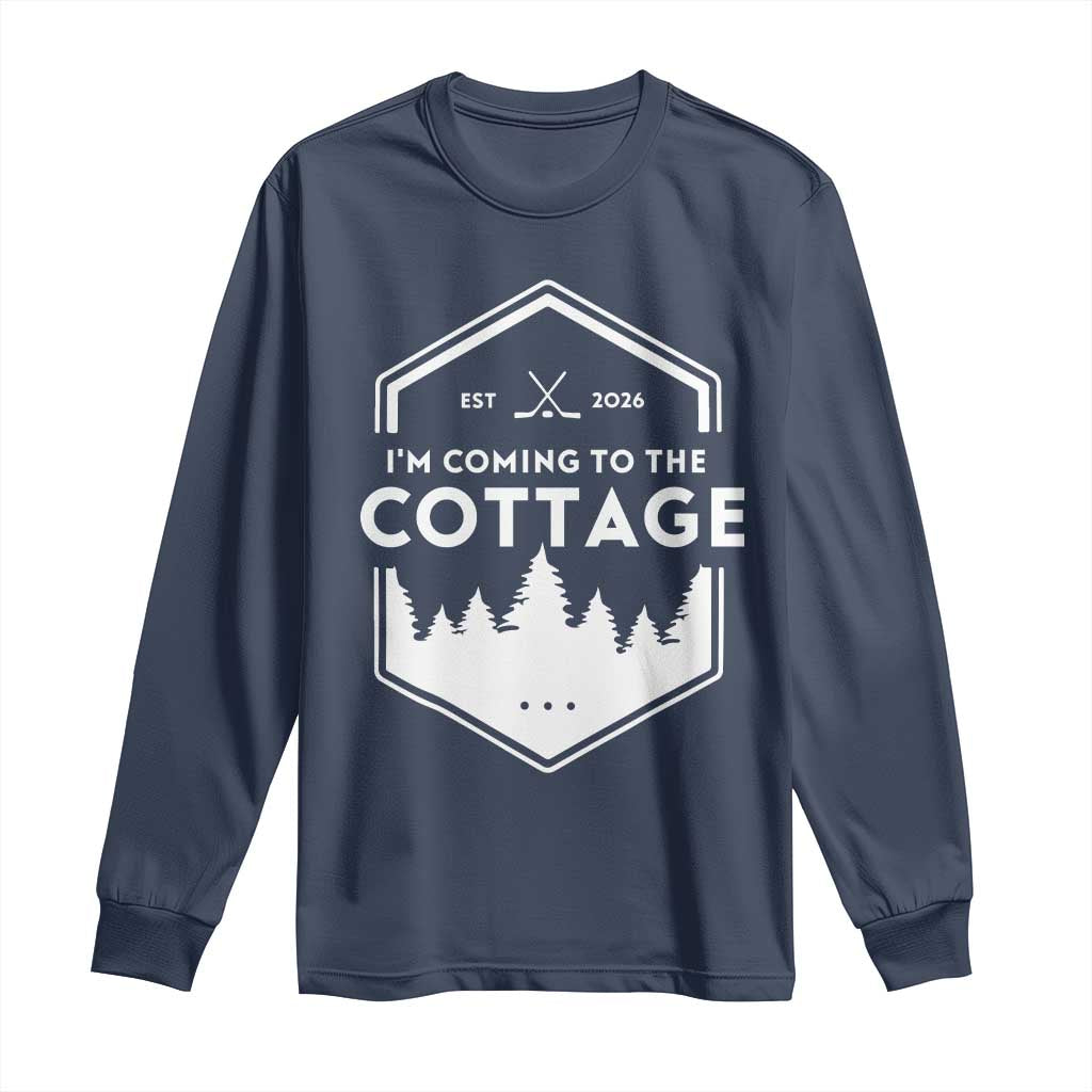I'm Coming to the Cottage Long Sleeve Shirt Rustic Outdoor Retro Forest Hockey Romance - Wonder Print Shop