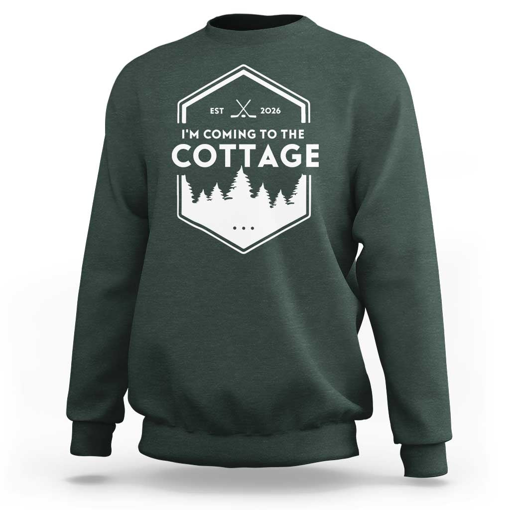 I'm Coming to the Cottage Sweatshirt Rustic Outdoor Retro Forest Hockey Romance - Wonder Print Shop