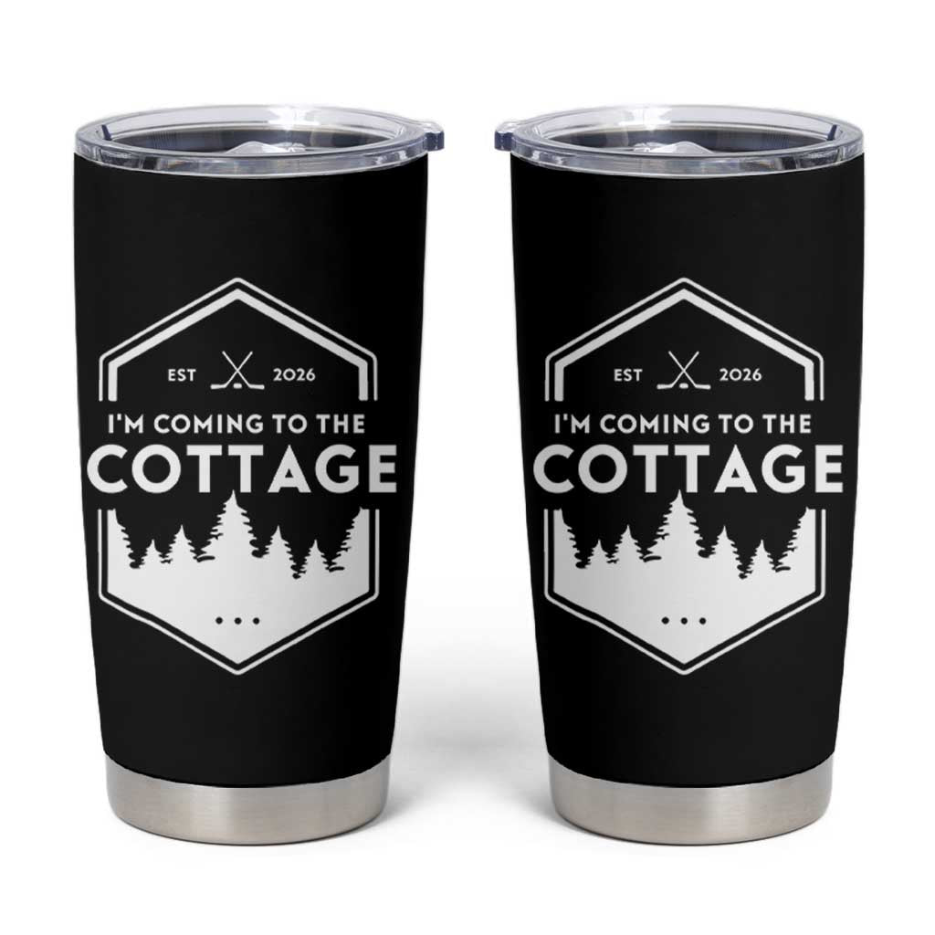 I'm Coming to the Cottage Tumbler Cup Rustic Outdoor Retro Forest Hockey Romance - Wonder Print Shop