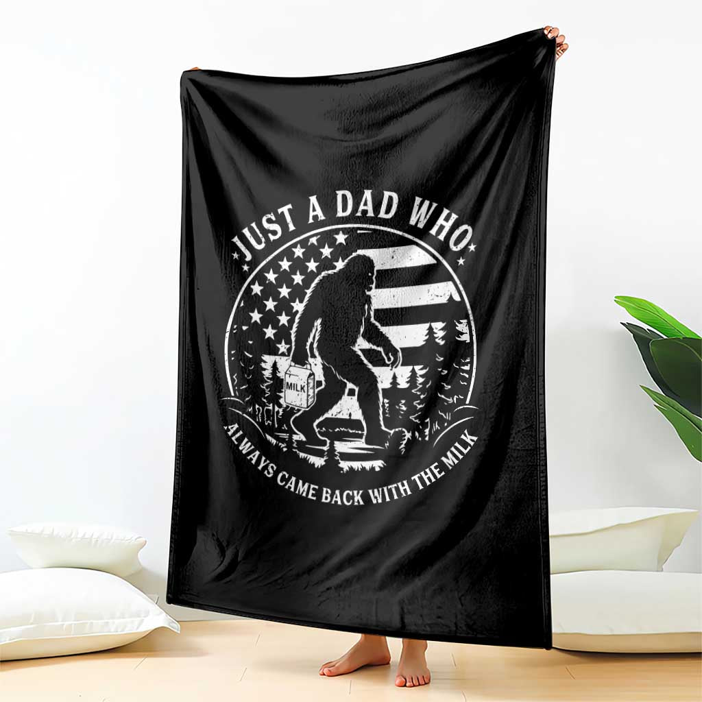 Just a Dad Who Came Back with the Milk Throw Blanket Funny Bigfoot Father's Day Sasquatch - Wonder Print Shop