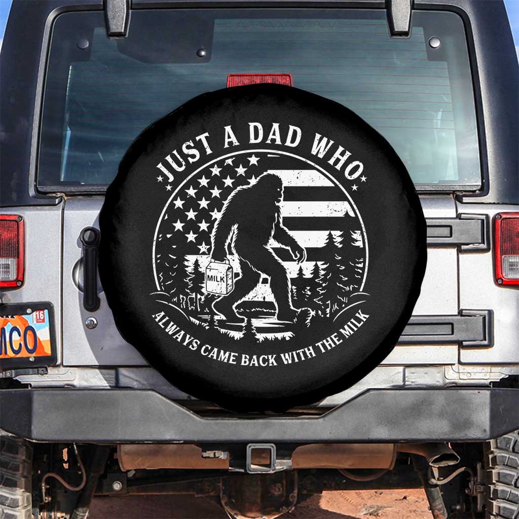 Just a Dad Who Came Back with the Milk Spare Tire Cover Funny Bigfoot Father's Day Sasquatch - Wonder Print Shop