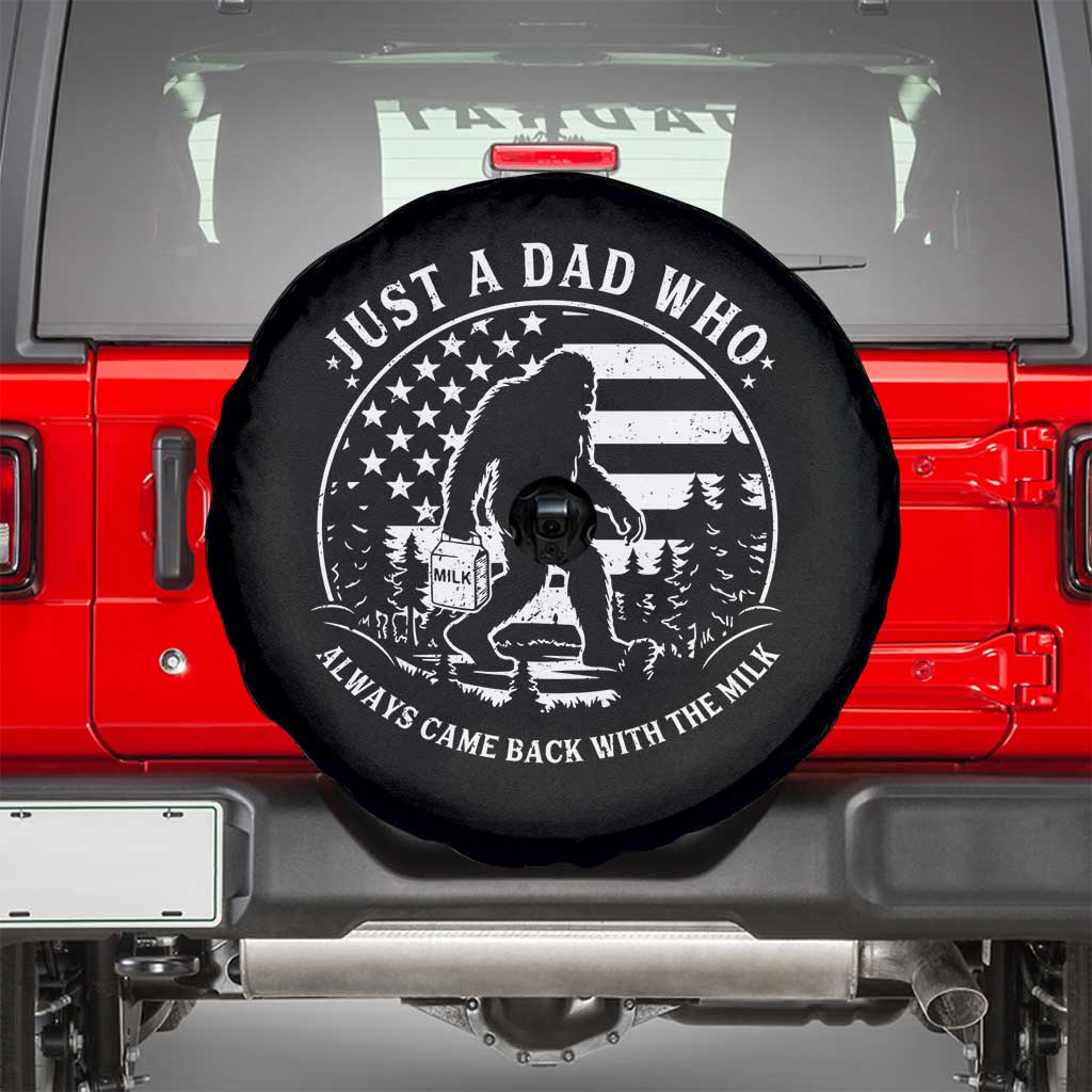 Just a Dad Who Came Back with the Milk Spare Tire Cover Funny Bigfoot Father's Day Sasquatch - Wonder Print Shop