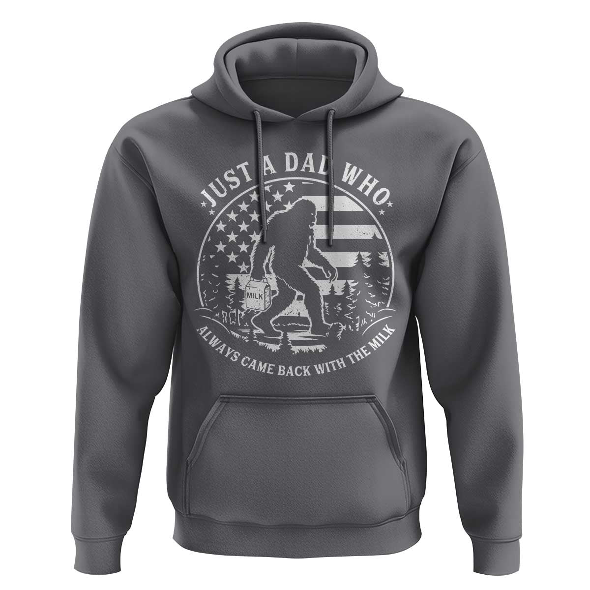 Just a Dad Who Came Back with the Milk Hoodie Funny Bigfoot Father's Day Sasquatch - Wonder Print Shop