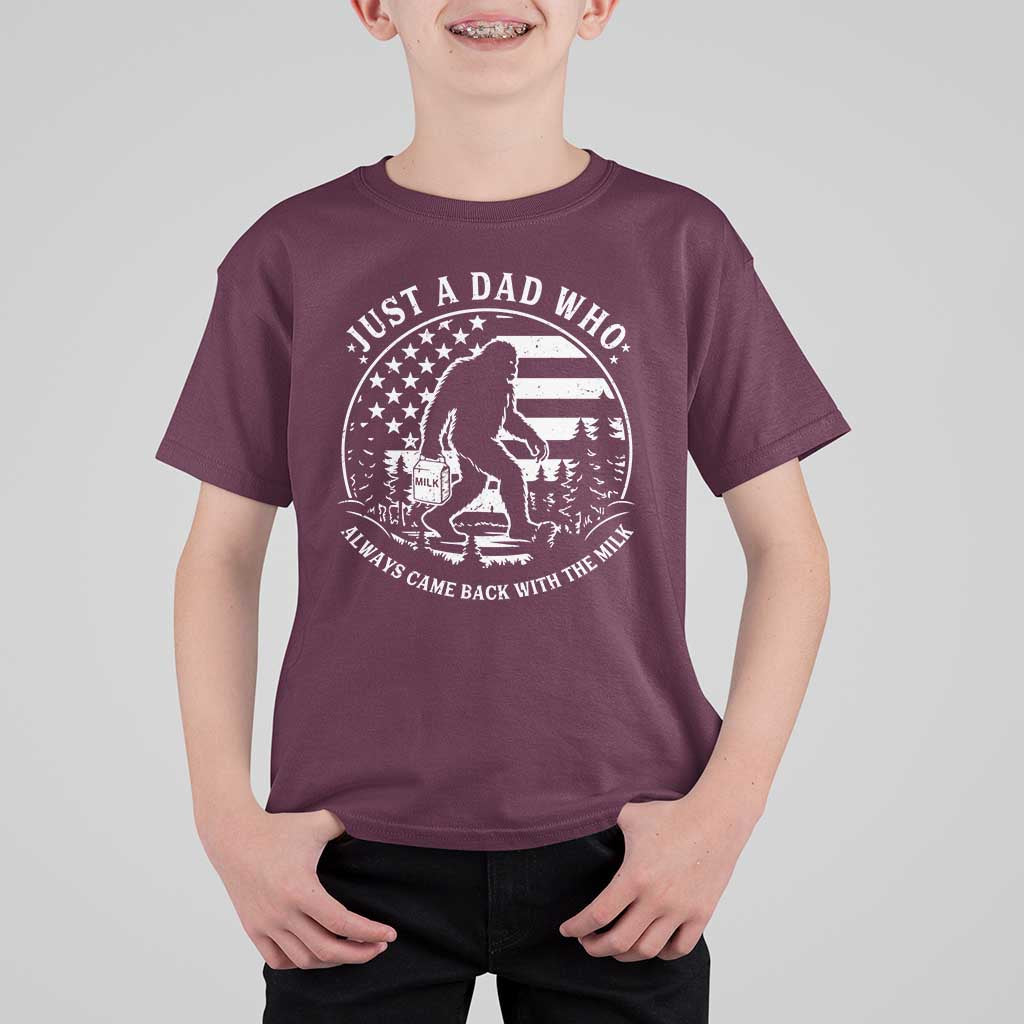 Just a Dad Who Came Back with the Milk T Shirt For Kid Funny Bigfoot Father's Day Sasquatch - Wonder Print Shop