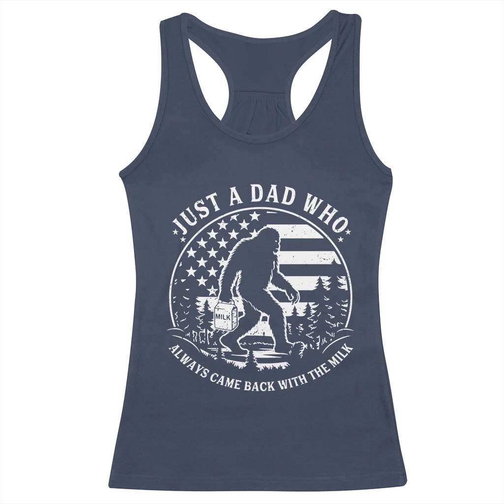 Just a Dad Who Came Back with the Milk Racerback Tank Top Funny Bigfoot Father's Day Sasquatch - Wonder Print Shop